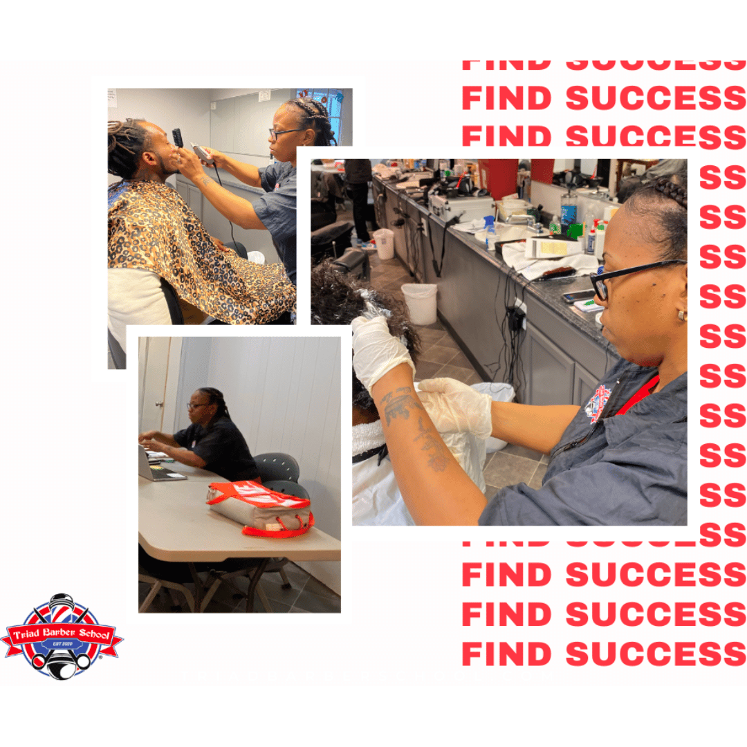 Collage of a barber in a salon setting performing haircuts and coloring. Displays a barber shop interior with a barber attending to clients and a banner saying 'Find Success' and a logo for Triad Barber School.