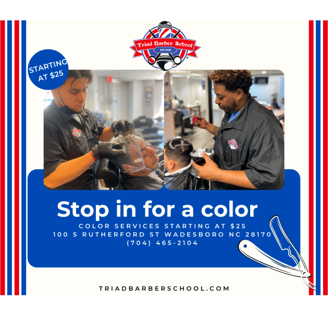 Promotional flyer for Triad Barber School offering color services starting at $25. Features two barbers working, a logo, contact information, and a straight razor illustration.